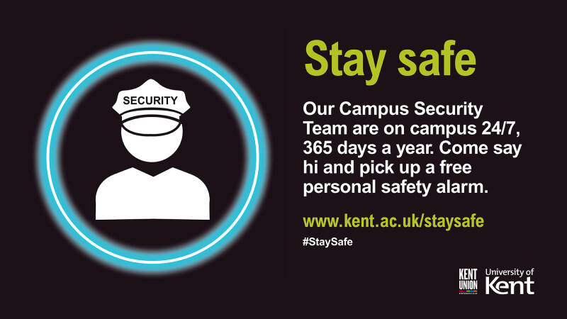 Our Campus Security Team are on campus 24/7 265 days a year. Come say hi and pick up a free personal safety alarm,