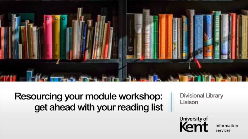 Resourcing your module workshop: get ahead with your reading list plus image of bookshelves