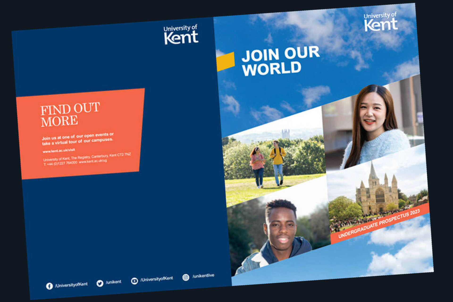 Order or download your prospectus Courses University of Kent