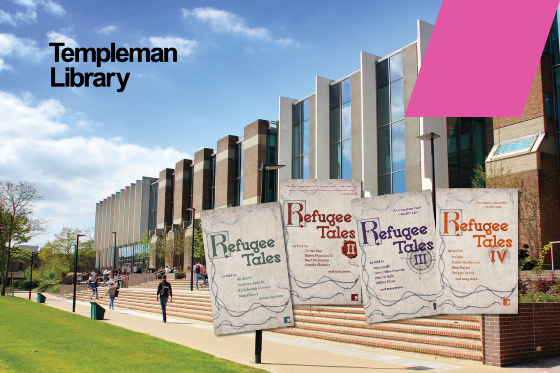 Composite image of Templeman Library overlaid with covers of volumes 1-4 of the Refugee Tales books. Templeman Library logo.