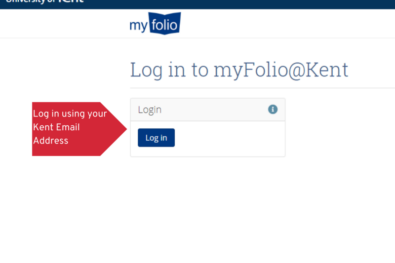 Log in using your Kent Email Address