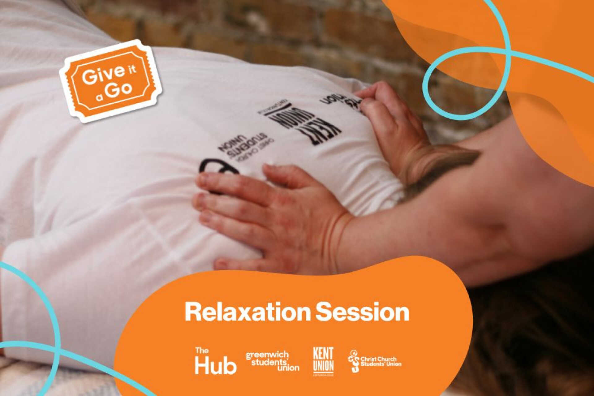 Give it a go, relaxation session